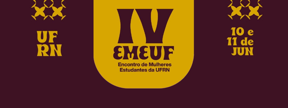 ADURN-Sindicato participa do IV Encontro de Mulheres Estudantes da UFRN