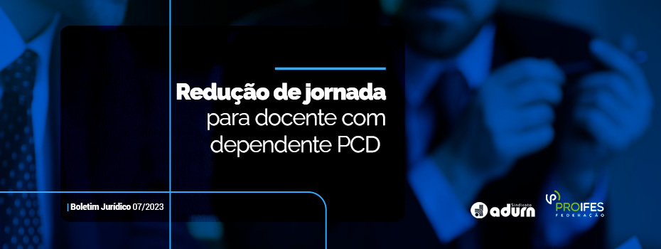 Docente da ativa com filho(a) ou dependente portador de deficincia pode requerer a reduo de jornada; saiba como