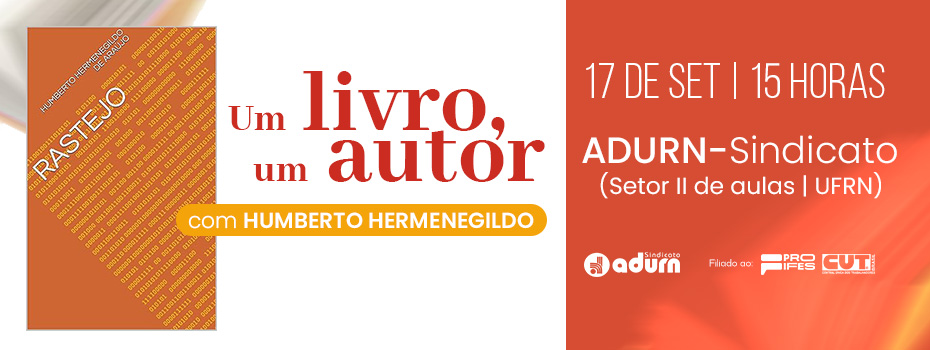 Um Livro, Um Autor: Humberto Hermenegildo  o convidado da 4 edio do projeto