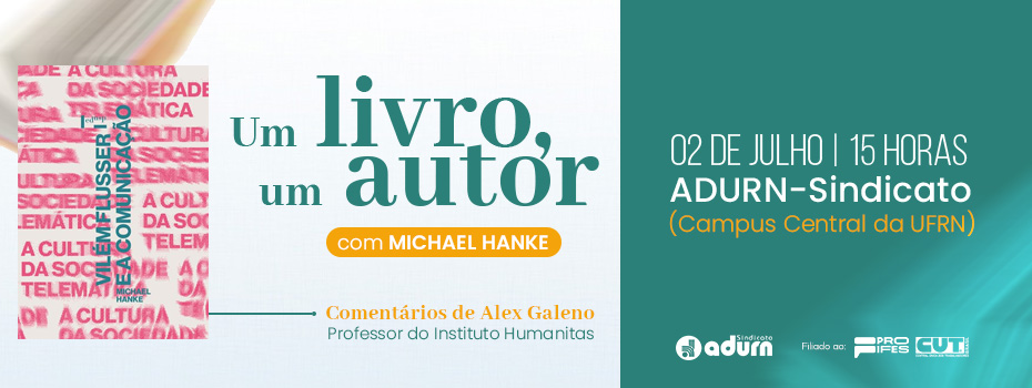 Um Livro, Um Autor: 2 edio do projeto acontece dia 02/07 com participao do professor Michael Hanke